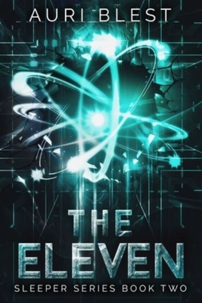 Cover for Auri Blest · The Eleven - Sleeper (Paperback Book) (2020)