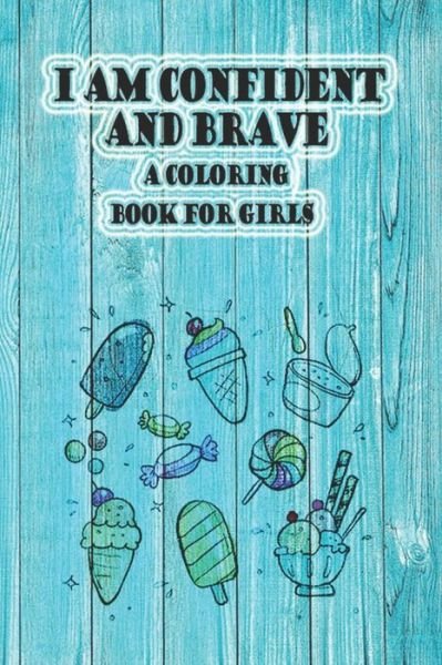 Cover for Gfx Cobook · I Am Confident and Brave (Paperback Bog) (2020)
