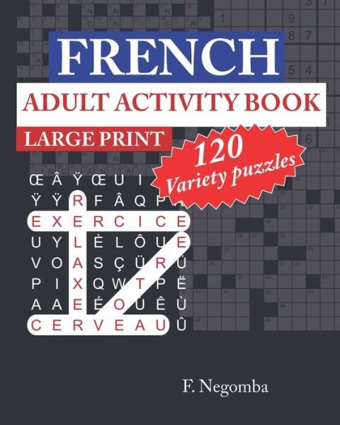 Cover for F Negomba · French Adult Activity Book Large Print (Paperback Bog) (2020)
