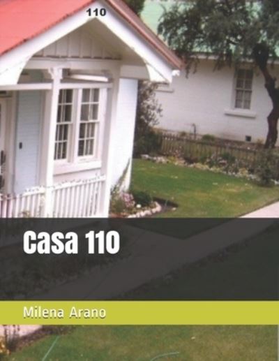 Cover for Milena Arano · Casa 110 (Paperback Book) (2020)