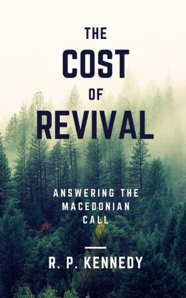 Cover for R P Kennedy · The Cost of Revival (Pocketbok) (2021)
