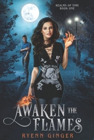 Cover for Ryenn Ginger · Awaken the Flames - Realms of Time (Pocketbok) (2021)