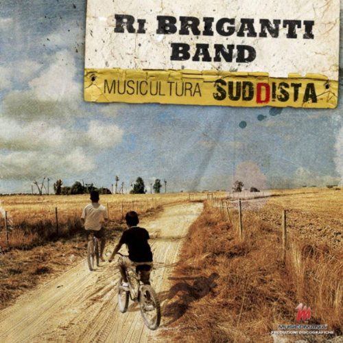 Cover for Ri Briganti Band · Musicultura Suddista (CD) (2011)