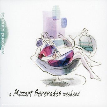 Cover for Various Artists · A Mozart Serenades Weekend (CD) [Digipak] (2006)