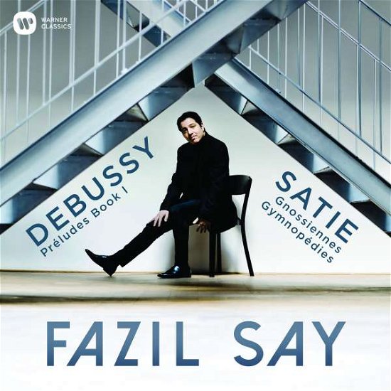 Cover for Fazil Say · Debussy: Preludes; Satie: Gymn (CD) (2018)