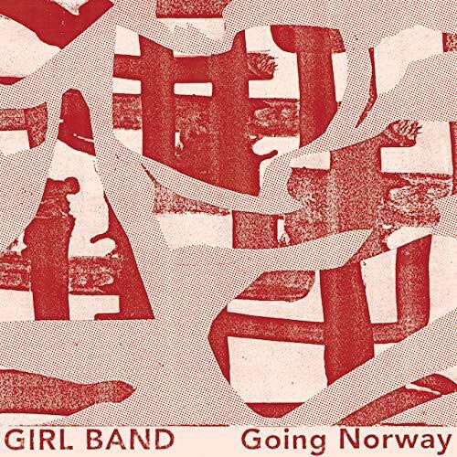 Cover for Girl Band · Going Norway (7&quot;) (2019)