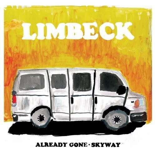 Cover for Limbeck · Already Gone (LP) (2012)