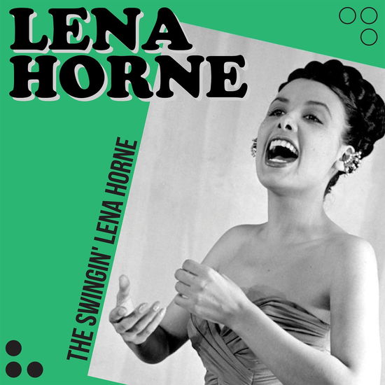 Cover for Lena Horne · Swingin' Lena Horne (CD) (2024)