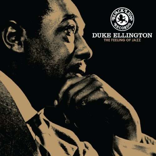 Feeling of Jazz (33rpm) - Duke Ellington - Musiikki - ORG MUSIC - 0711574702671 - maanantai 28. heinäkuuta 2014