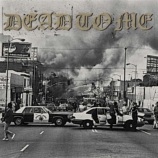 Cover for Dead To Me · I Wanna Die in Los Angeles (LP) (2016)