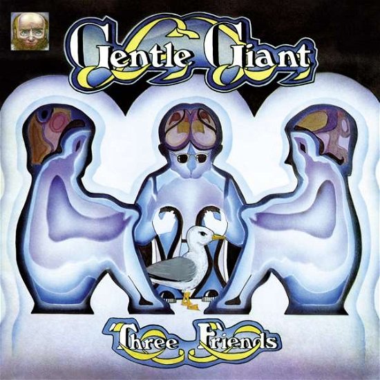 Cover for Gentle Giant · Three Friends (LP) (2020)