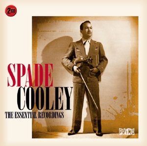 Cover for Spade Cooley · The Essential Recordings (CD) (2015)