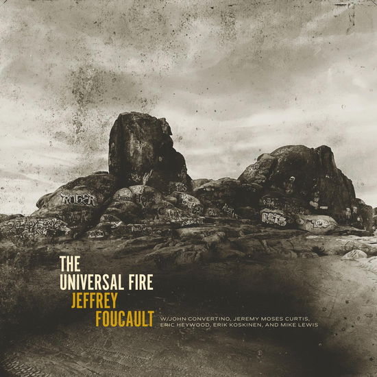 The Universal Fire - Jeffrey Foucault - Muzyka - POP - 0850019164671 - 6 września 2024