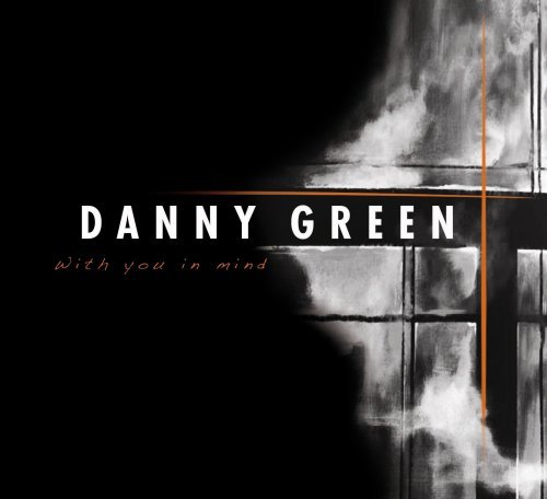 Cover for Danny Green · With You In Mind (CD) (2009)