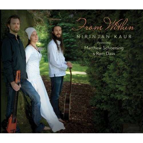 Cover for Nirinjan Kaur · From Within (CD) [Digipak] (2013)