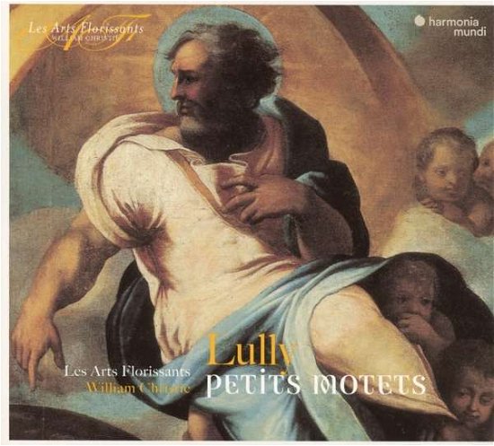 Cover for Les Arts Florissants / William Christie · Lully: Petits Motets (CD) (2018)