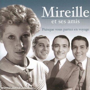 Cover for Mireille · Puisque Vous Partez en Vo (CD) (2020)