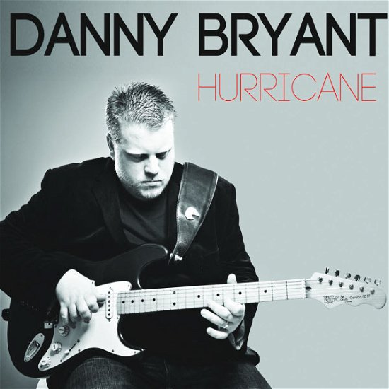 Cover for Danny Bryant · Hurricane (CD) [Digipak] (2014)