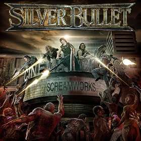 Cover for Silver Bullets · Screamworks (CD) (2018)