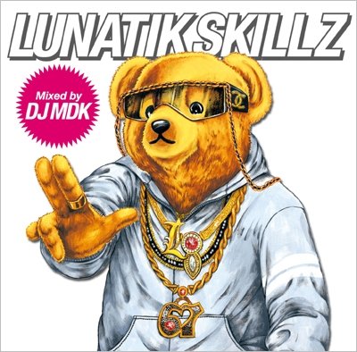 Cover for Luna · Lunatikskillz Mixed by DJ Mdk (CD) [Japan Import edition] (2010)
