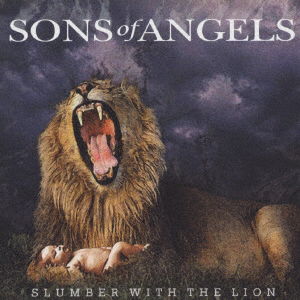 Cover for Sons Of Angels · Slumber With The Lion + 1 (CD) [Japan Import edition] (2023)