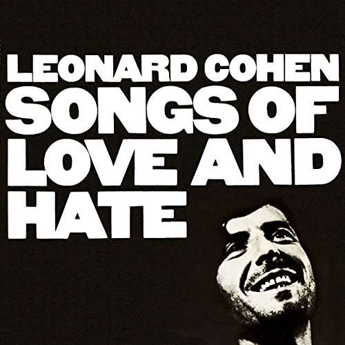 Cover for Leonard Cohen · Songs of Love &amp; Hate (CD) [Japan Import edition] (2017)