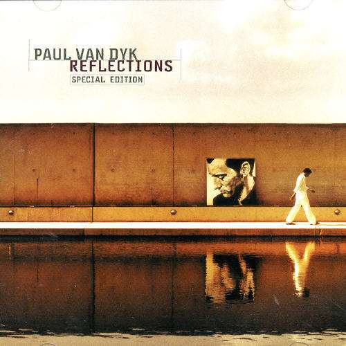 Reflections - Paul Van Dyk - Musique - AVEX - 4892747957671 - 1 juin 2004