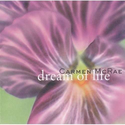 Cover for Carmen Mcrae · Dream of Life (CD) (2014)