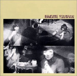 Cover for Brigitte Fontaine · 3 (CD) [Bonus Tracks edition] (2003)