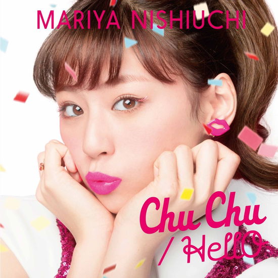 Cover for Nishiuchi Mariya · Chu Chu / Hello (CD) [Japan Import edition] (2016)