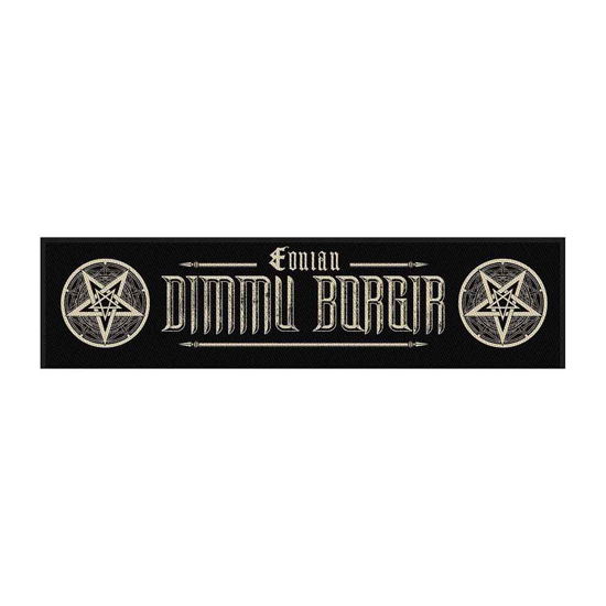 Dimmu Borgir Super Strip Patch: Eonian (Retail Pack) - Dimmu Borgir - Produtos -  - 5055339789671 - 