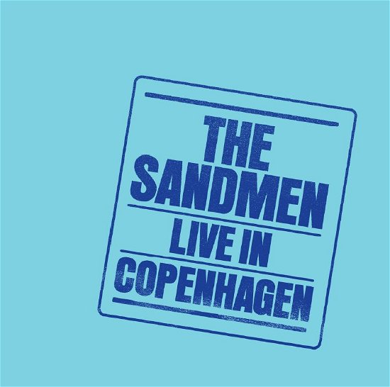 Cover for The Sandmen · Live in Copenhagen (CD) (2012)