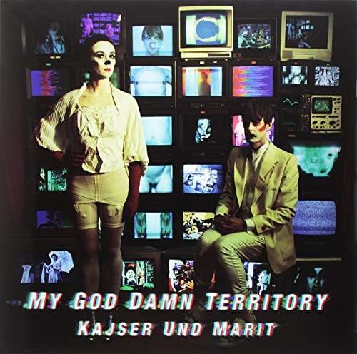 Cover for My God Damn Territory · Kajser Und Marit (LP) (2016)
