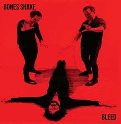 Cover for Bones Shake · Bleed (LP) (2022)