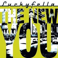 Cover for Luckyfella · New You (SCD) (2008)