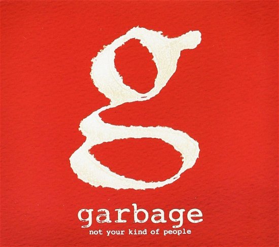 Cover for Garbage · Not Your Kind Of People (CD) [Deluxe edition] (2012)