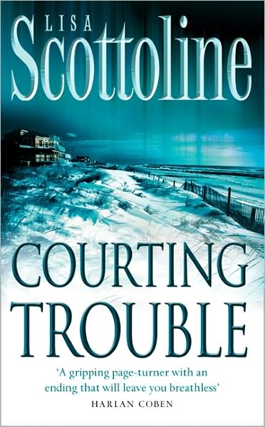 Cover for Lisa Scottoline · Courting Trouble (Paperback Book) (2003)