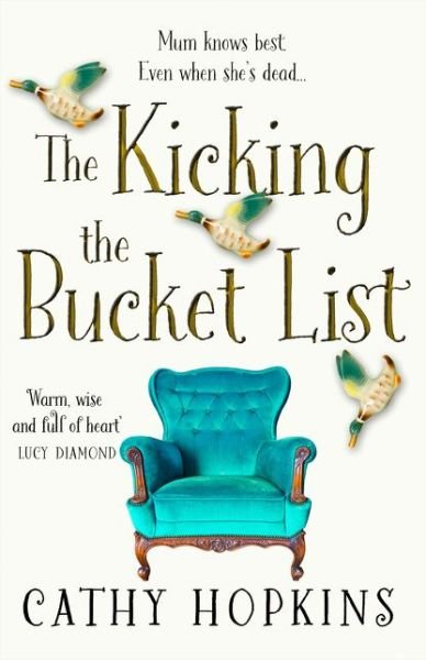Cover for Cathy Hopkins · The Kicking the Bucket List (Pocketbok) (2017)