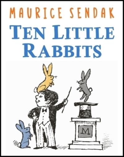 Cover for Maurice Sendak · Ten Little Rabbits (Hardcover bog) (2024)
