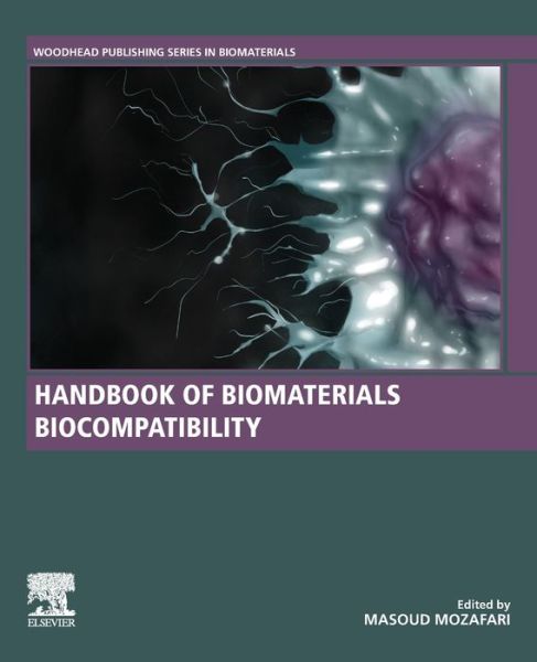 Cover for Handbook of Biomaterials Biocompatibility - Woodhead Publishing Series in Biomaterials (Paperback Book) (2020)
