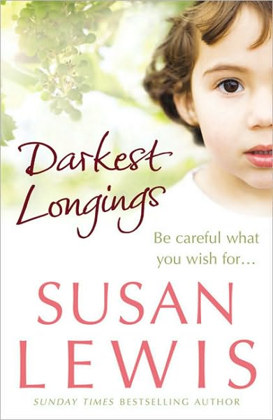 Cover for Susan Lewis · Darkest Longings (Paperback Book) (2007)