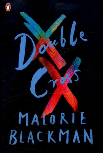 Cover for Malorie Blackman · Double Cross - Noughts and Crosses (Pocketbok) (2017)