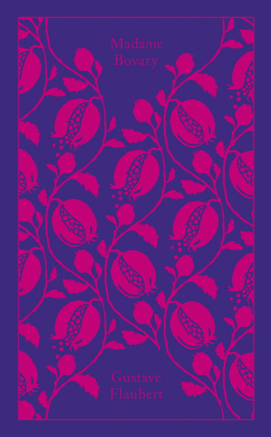 Madame Bovary - Penguin Clothbound Classics - Gustave Flaubert - Kirjat - Penguin Books Ltd - 9780141394671 - torstai 7. elokuuta 2014