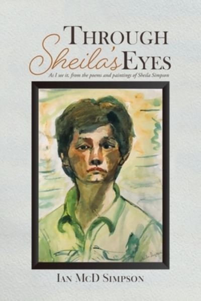 Cover for Ian MCD Simpson · Through Sheila's Eyes (Paperback Book) (2021)