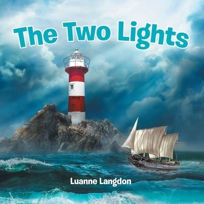 Cover for Luanne Langdon · Two Lights (Book) (2022)