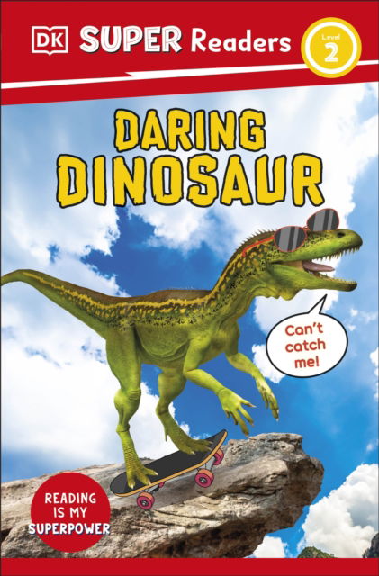 Cover for Dk · DK Super Readers Level 2 Daring Dinosaur - DK Super Readers (Paperback Book) (2025)