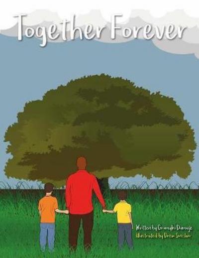 Together Forever - Gromyko Dumuje - Kirjat - Lulu.com - 9780244002671 - keskiviikko 26. huhtikuuta 2017