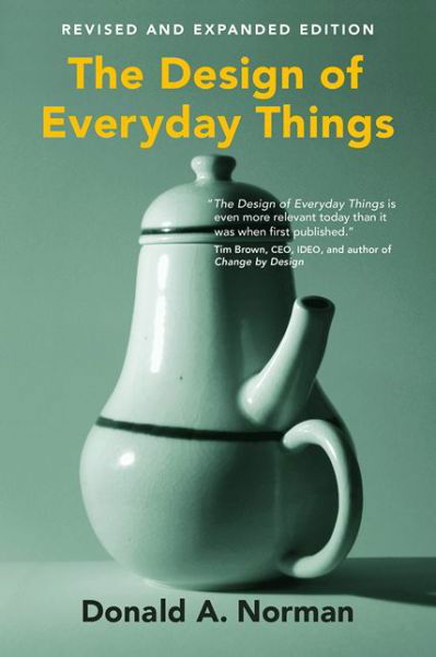 The Design of Everyday Things - The MIT Press - Donald A. Norman - Bücher - MIT Press Ltd - 9780262525671 - 10. Januar 2014