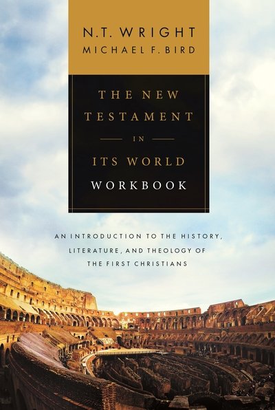 Cover for NT Wright · The New Testament in its World Workbook (Pocketbok) (2019)