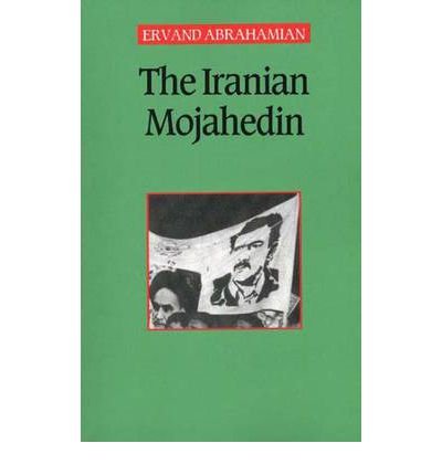 Cover for Ervand Abrahamian · The Iranian Mojahedin (Paperback Bog) (1992)